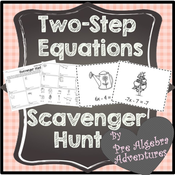 Solving Two Step Equations Scavenger Hunt