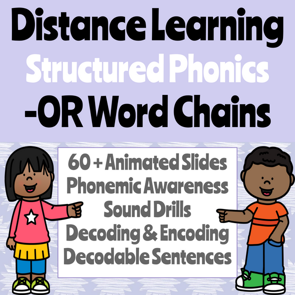 Distance Learning Structured Phonics -OR Word Chains R-Controlled Vowel (Remote Ready Resource)