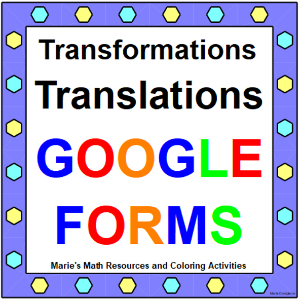 TRANSFORMATIONS (TRANSLATIONS): GOOGLE FORMS QUIZ (PROB. 20) DISTANCE LEARNING