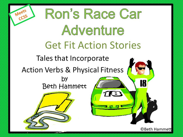 Get Fit Action Story: Ron's Race Car Adventure