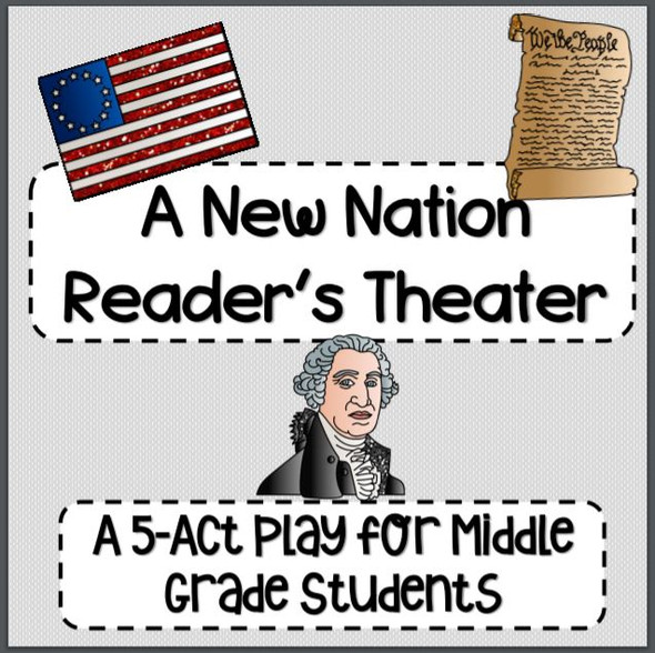 A New Nation Reader's Theater