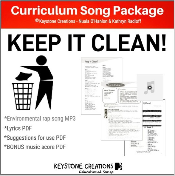 'KEEP IT CLEAN!' (K-7) ~ Curriculum Song Package I Earth Day