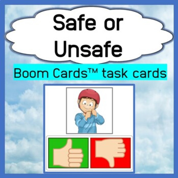   Safe or Unsafe Behavior Identification Deck Boom Cards™