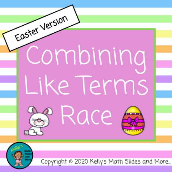 Easter Version - Combining Like Terms Race 