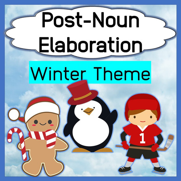 Post-Noun Elaboration: Winter Theme