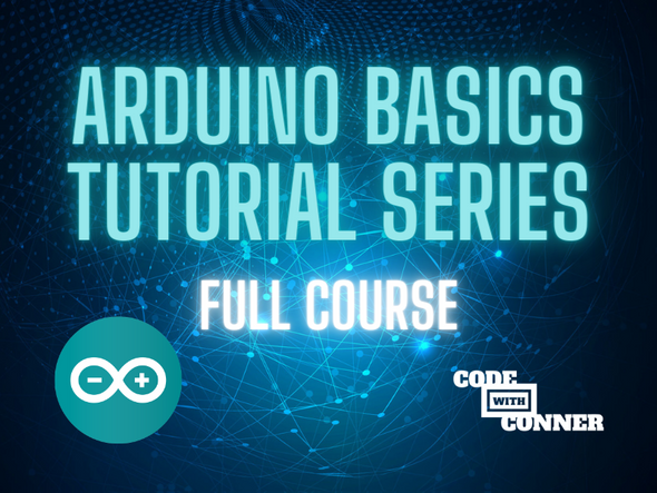 Arduino Basics - Full Course