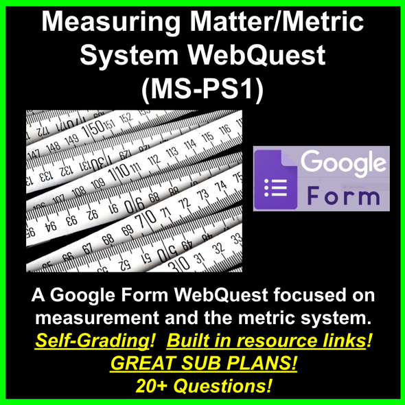 Measuring Matter/Metric System WebQuest (MS-PS1) Great sub plans!