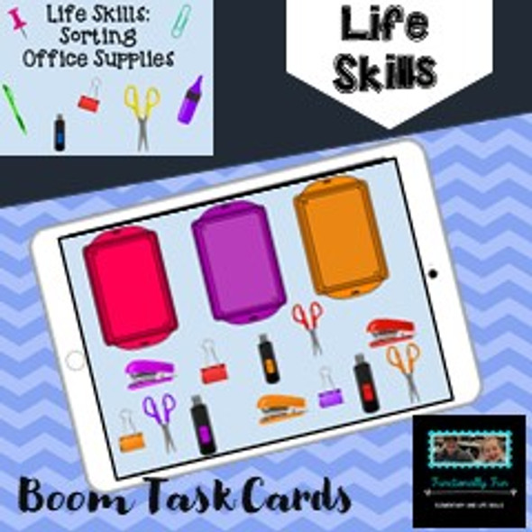 Life Skills: Sort Office Supplies - BOOM Cards