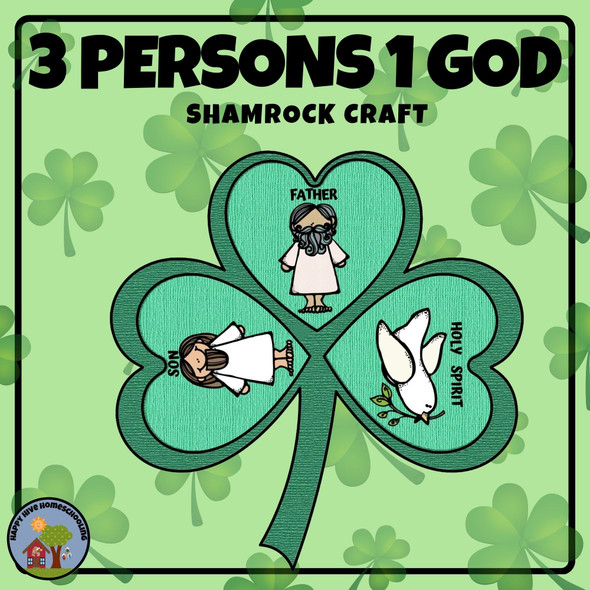 Three Persons in One God Holy Trinity Shamrock Craft