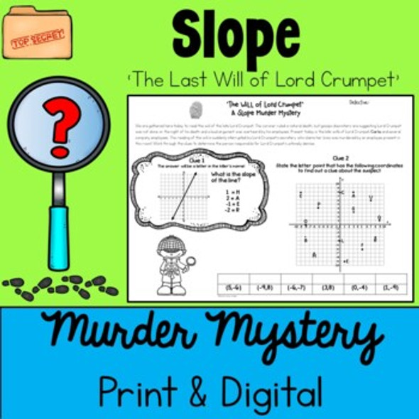 Finding the Slope from Graphs, Tables, and Points Murder Mystery - PDF & Digital