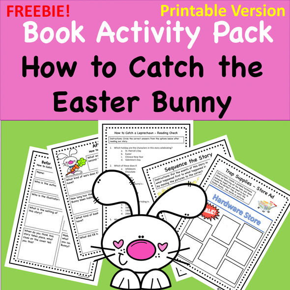 FREE How to Catch the Easter Bunny - Spring  Read Aloud Activity Pack  (Printable Version)