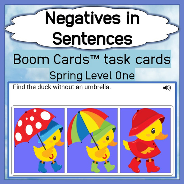 Negatives in Sentences - Spring Level One - Boom Cards™