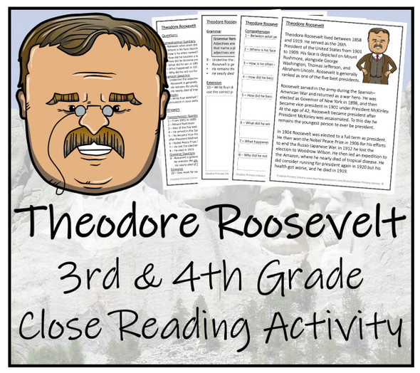 Theodore Roosevelt Close Reading Activity | 3rd Grade & 4th Grade