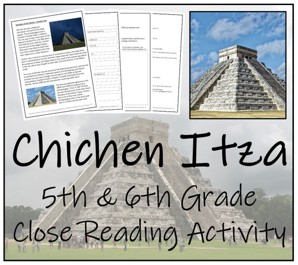 Chichen Itza Close Reading Activity | 5th Grade & 6th Grade