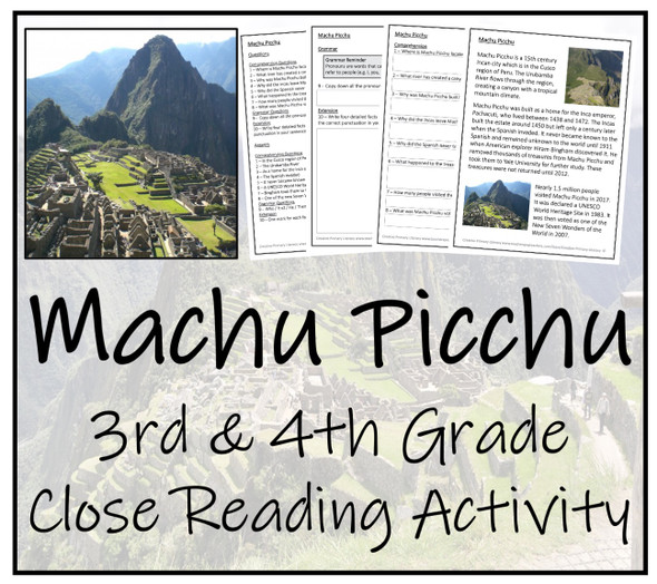 Machu Picchu Close Reading Activity | 3rd Grade & 4th Grade