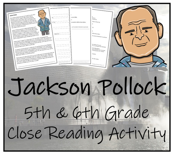 Jackson Pollock Close Reading Activity | 5th Grade & 6th Grade