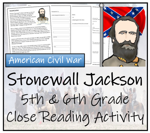 Stonewall Jackson Close Reading Activity | 5th Grade & 6th Grade