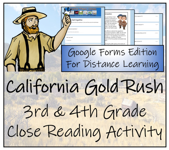 California Gold Rush Close Reading Activity Digital & Print | 3rd & 4th Grade