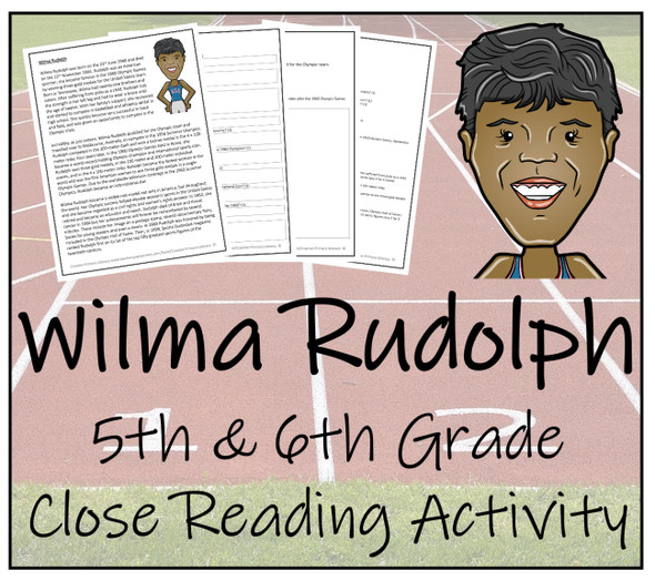 Wilma Rudolph Close Reading Activity | 5th Grade & 6th Grade