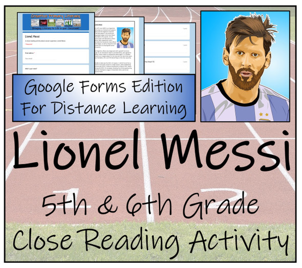 Lionel Messi Close Reading Activity Digital & Print | 5th Grade & 6th Grade