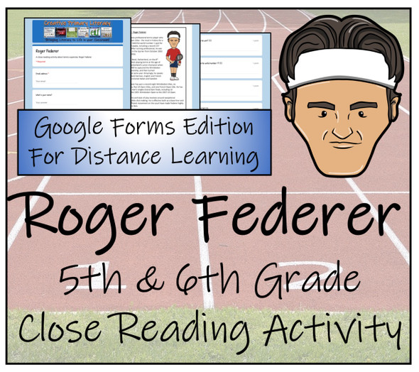 Roger Federer Close Reading Activity Digital & Print | 5th Grade & 6th Grade