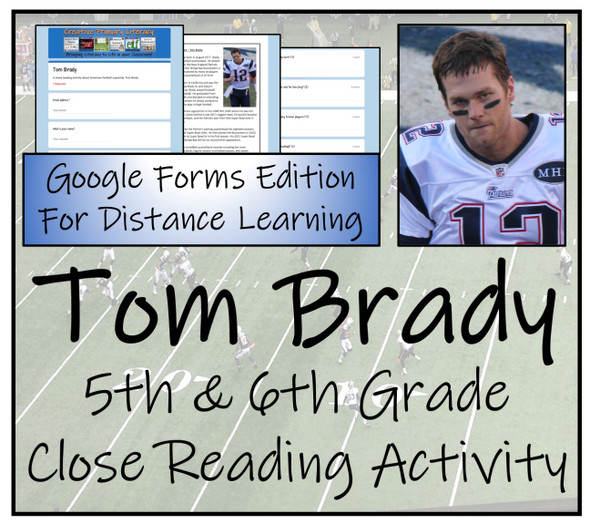 Tom Brady Close Reading Activity Digital & Print | 5th Grade & 6th Grade