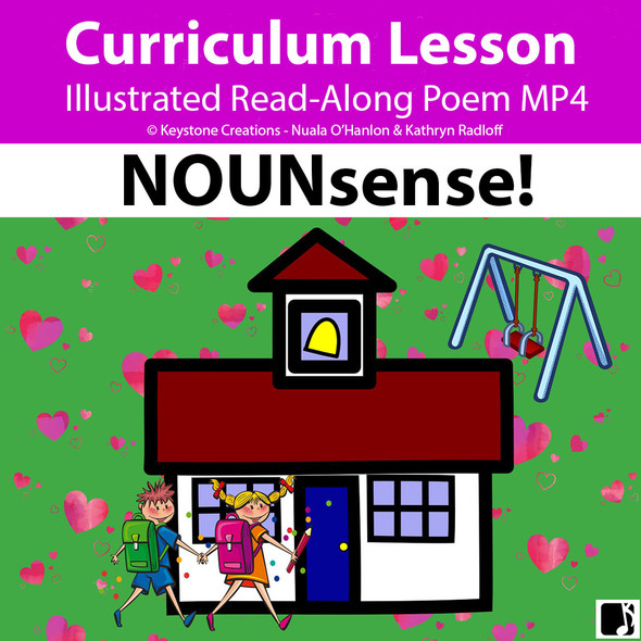 'NOUNsense!' (Grades 1-7) ~ Illustrated Curriculum-Aligned Poem Lesson