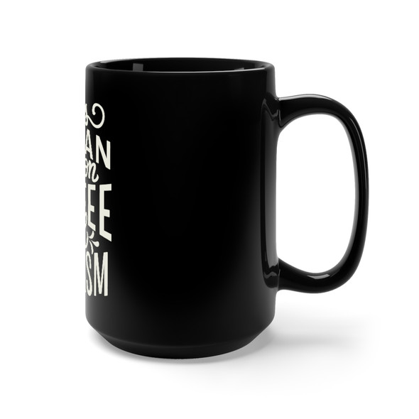 "This human runs on Coffee & Sarcasm" 15 oz. Ceramic Mug