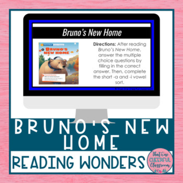 Bruno's New Home Reading Wonders