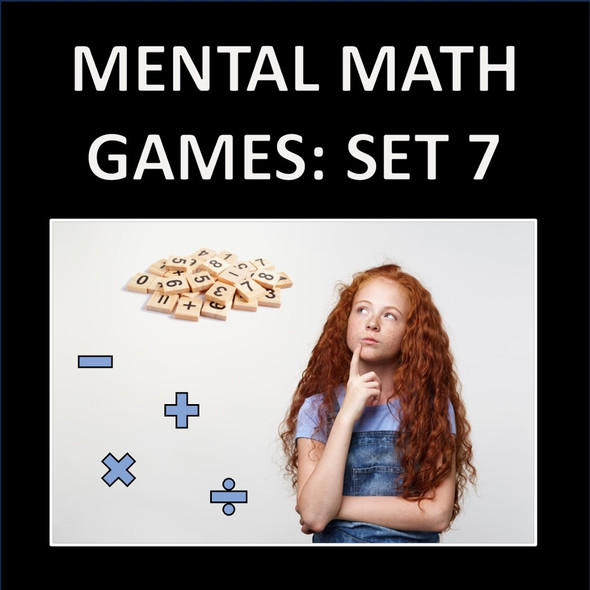 Mental Math Games Set 7