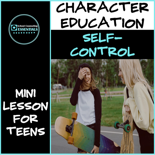 Character Education mini lesson- "Self-Control"