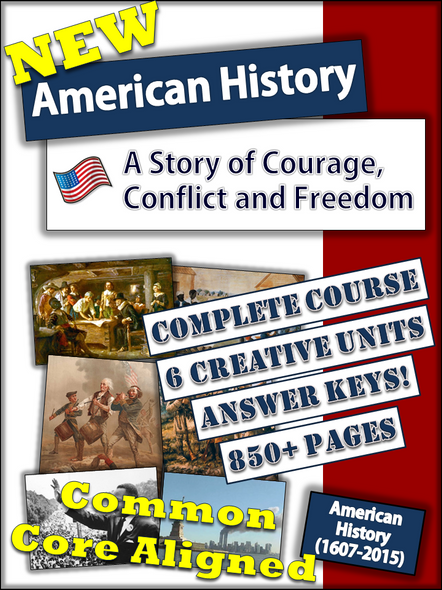 Complete Course:  “American History: A Story of Courage, Conflict and Freedom”