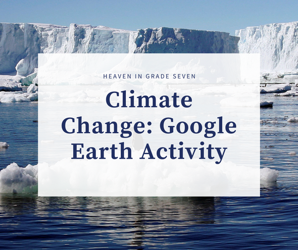 Climate Change: Google Earth Activity