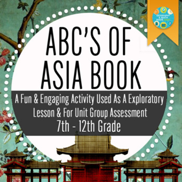 Creating an ABC Book of Asia Geography Lesson Assessment or Activity