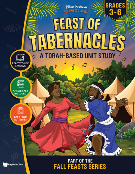 Unit Study | Feast of Tabernacles (Grades 3-6)