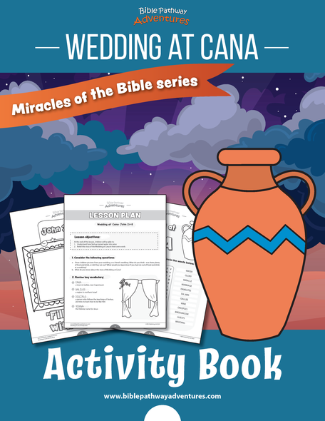 Miracles of the Bible: Wedding at Cana Activity Book