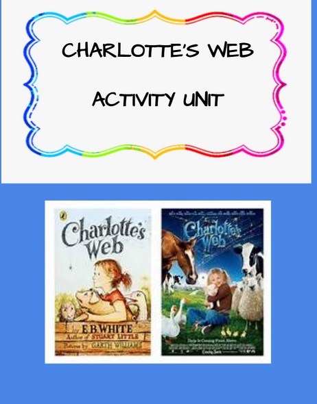 Charlotte's Web All-Inclusive Activity Unit