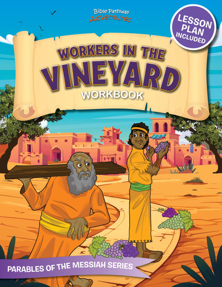 Bible Parable: Workers in the Vineyard Workbook