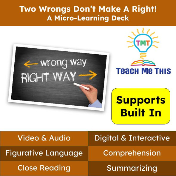 Two Wrongs Don't Make A Right Figurative Language Reading Passage and Activities