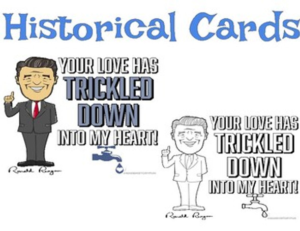 Ronald Reagan "Your Love has Trickled Down into my Heart" Valentine's Day Card