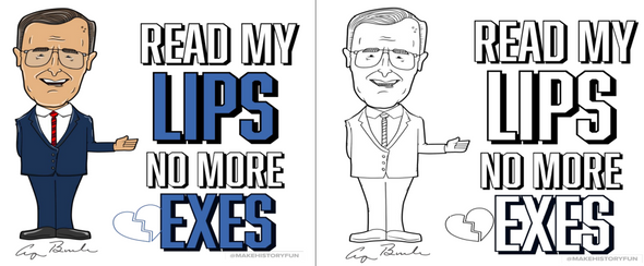 George Bush "Read My Lips no more Exes" Valentine Day Card