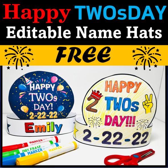 Twosday Name Crowns Hat Activities Craft, 2s Day 2-22-22, February 22 2022