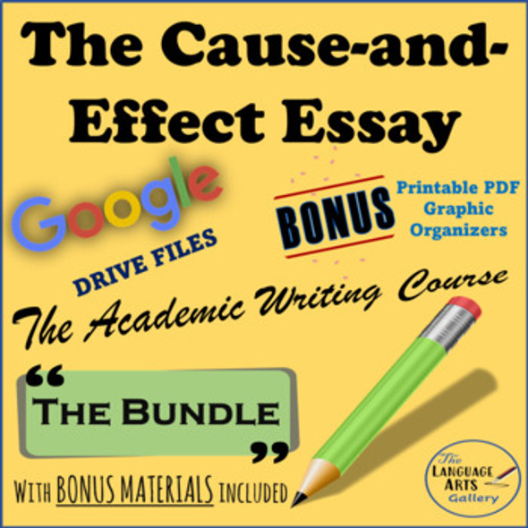 The Complete Cause and Effect Essay Bundle