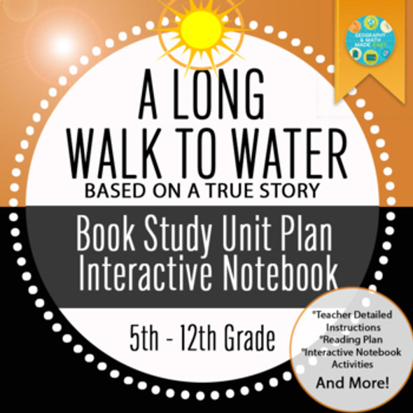 GEOGRAPHY: A LONG WALK TO WATER BOOK UNIT AFRICAN STUDIES (LOST BOYS)