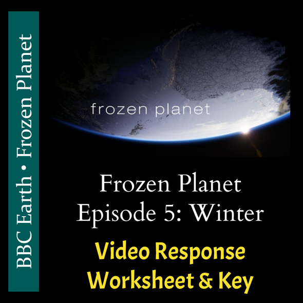 Frozen Planet - Episode 5: Winter - Video Response Worksheet and Key