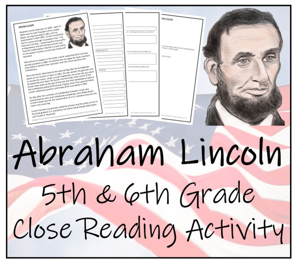 Abraham Lincoln Grade Close Reading Activity | 5th Grade & 6th Grade