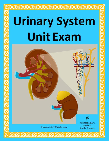 Urinary System Unit Exam