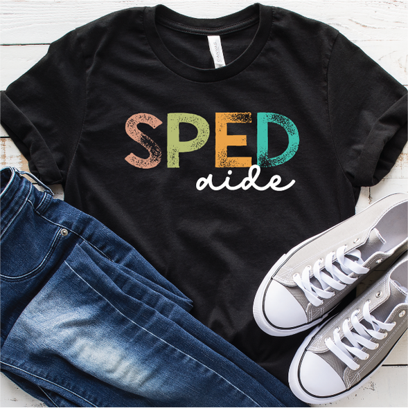 "SPED Teacher/Para/Aide" T-Shirt