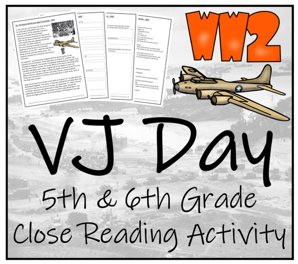 Atomic Bombs & VJ Day Close Reading Activity | 5th Grade & 6th Grade