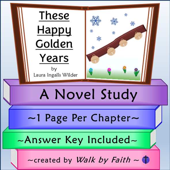 These Happy Golden Years Novel Study